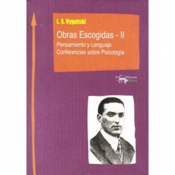 OBRAS ESCOGIDAS II – PENSAMIENTO Y LENGUAJE