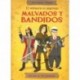 MALVADOS Y BANDIDOS
