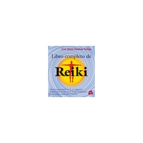 LIBRO COMPLETO DE REIKI