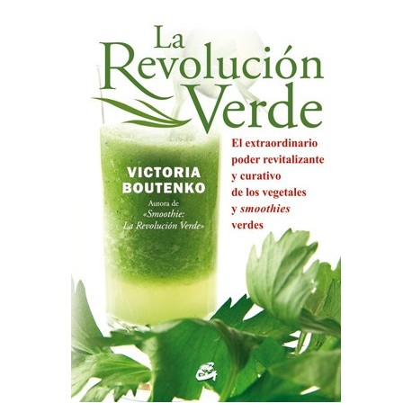 LA REVOLUCIÓN VERDE