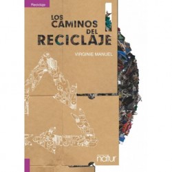 LOS CAMINOS DEL RECICLAJE