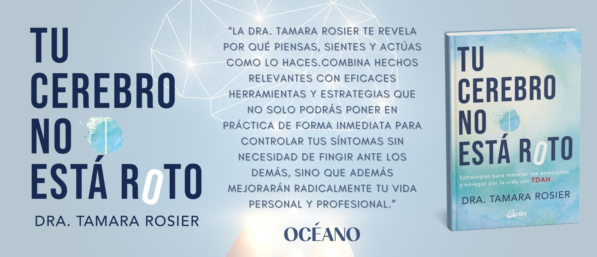 TU CEREBRO NO ESTA ROTO